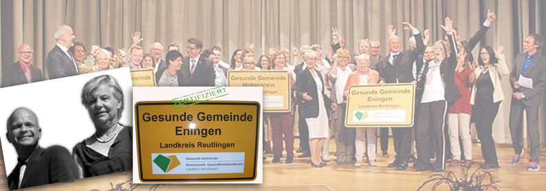 Re-Zertifizierung Gesunde Gemeinde Gesunde Stadt im Landkreis Reutlingen